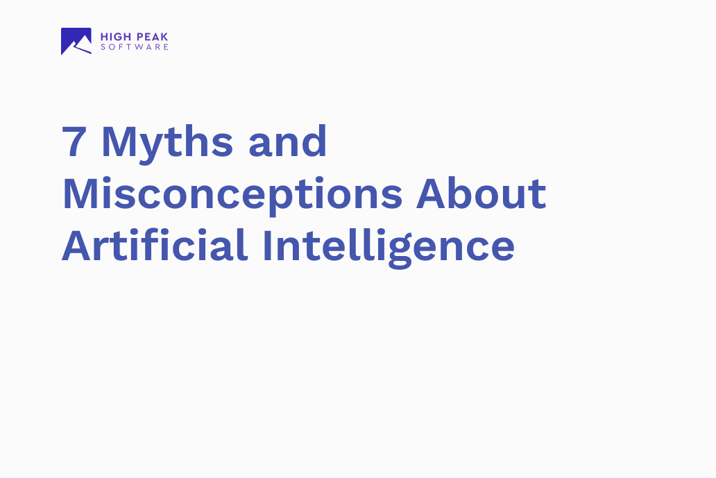 7 myths and misconceptions about artificial intelligence