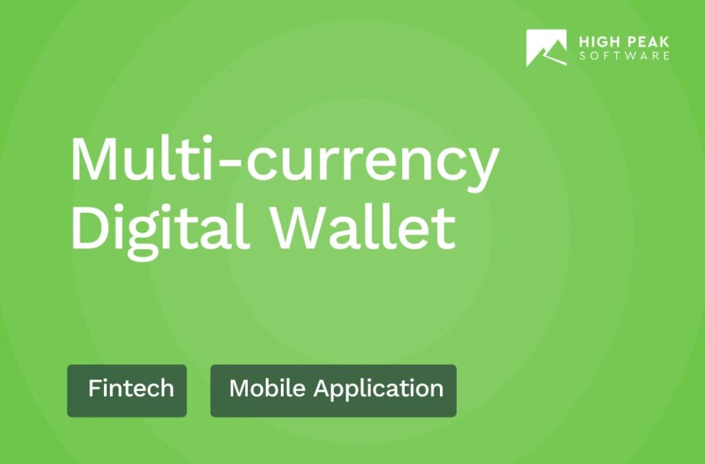 Multi Currency Digital Wallet High Peak Software