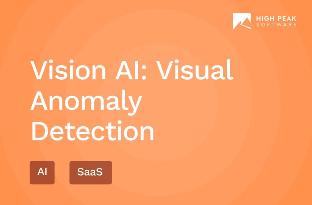 vision-ai-surface-defect-detection-high-peak-software