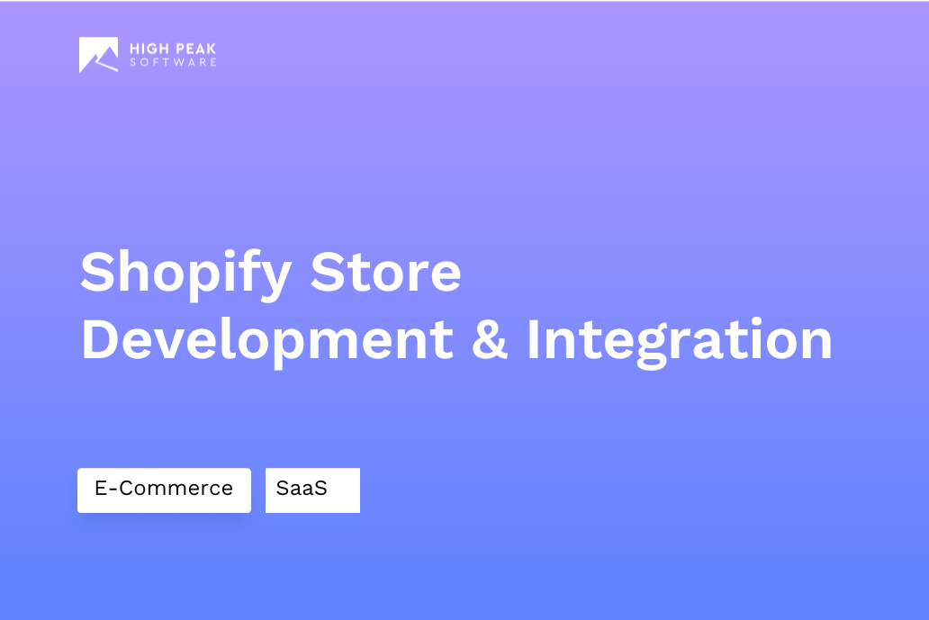 Shopify Store Development & Integration