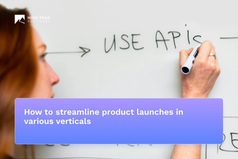 How to streamline product launches in various verticals