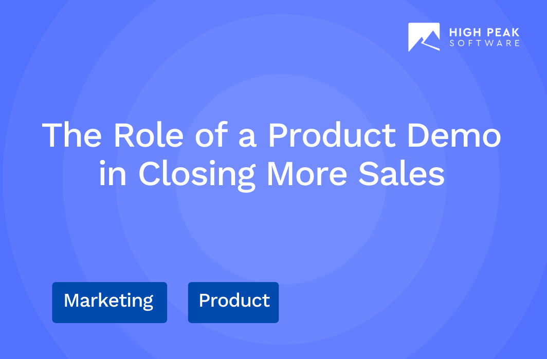 The Role of a Product Demo in Closing More Sales