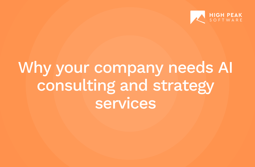 Why your company needs AI consulting and strategy services