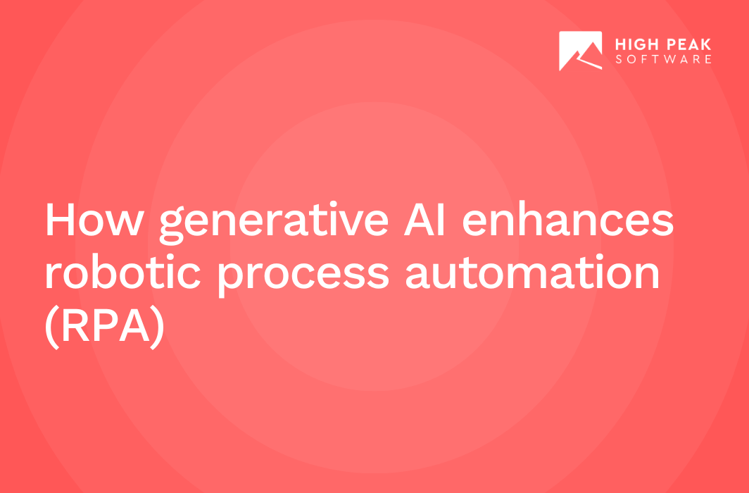How generative AI enhances robotic process automation (RPA)