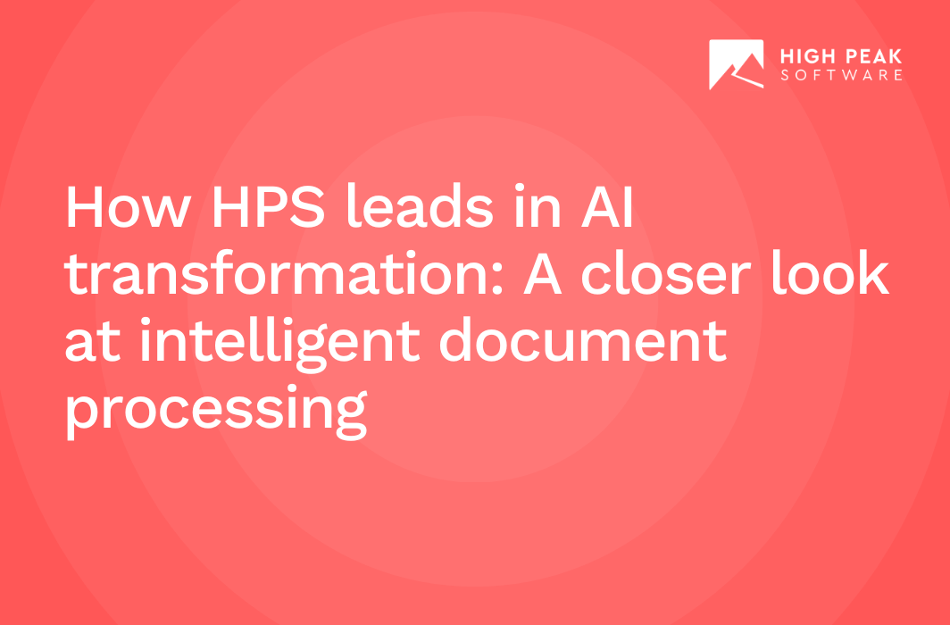 How HPS leads in AI transformation: A closer look at intelligent document processing