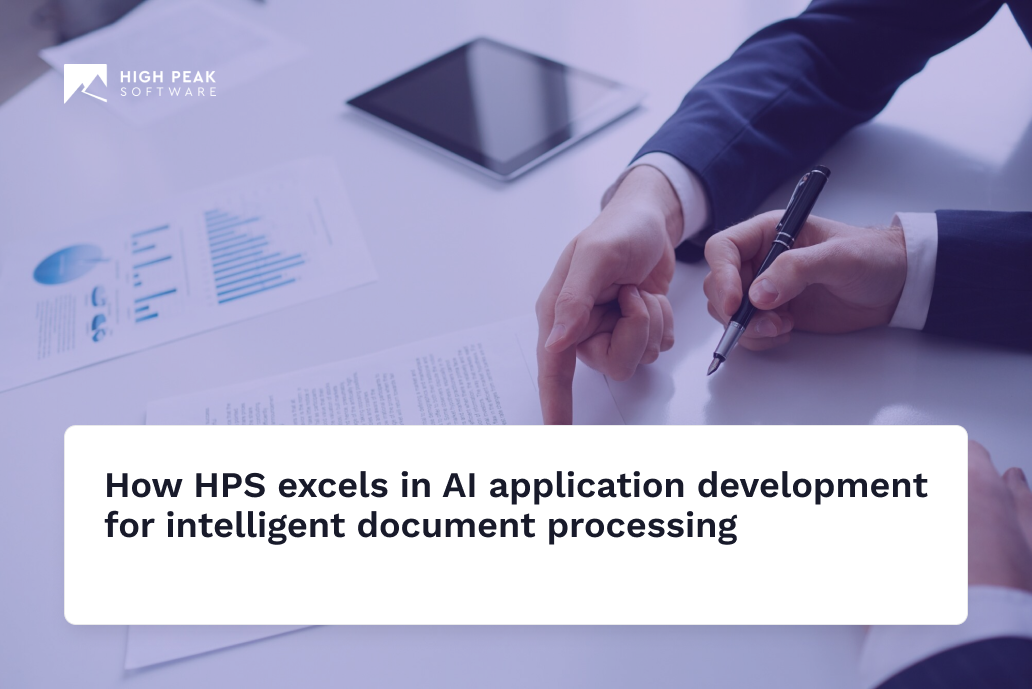 How HPS excels in AI application development for intelligent document processing