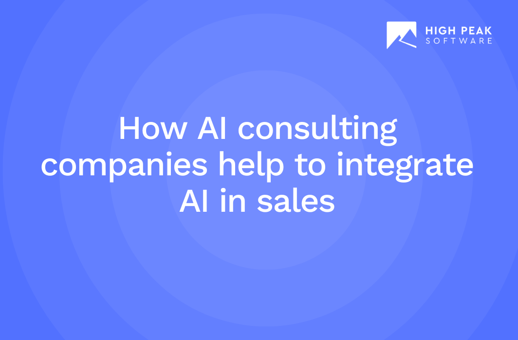 How AI consulting companies help to integrate AI in sales