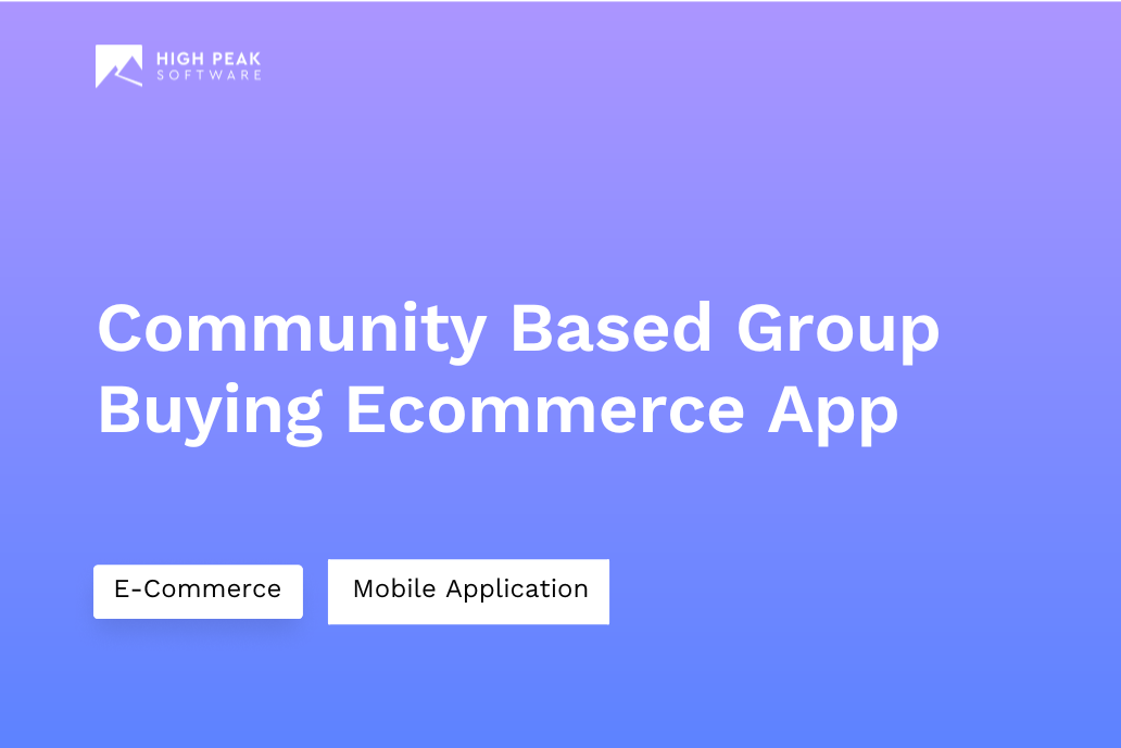 Community Based Group Buying Ecommerce App