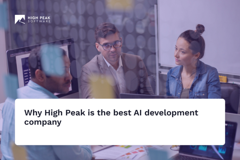 Why High Peak is the best AI development company