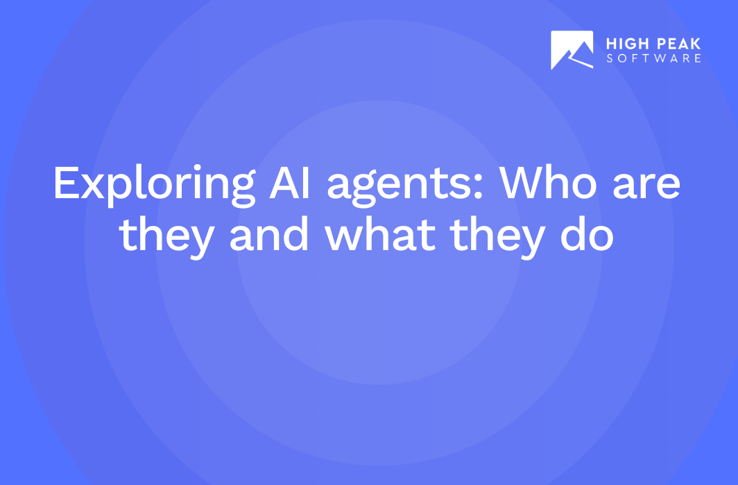 Exploring AI agents Who are they and what they do