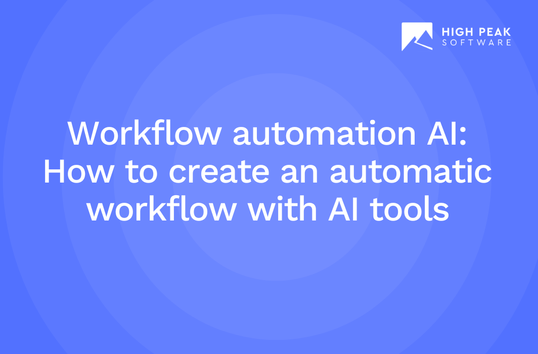 Workflow automation AI How to create an automatic workflow with AI tools​