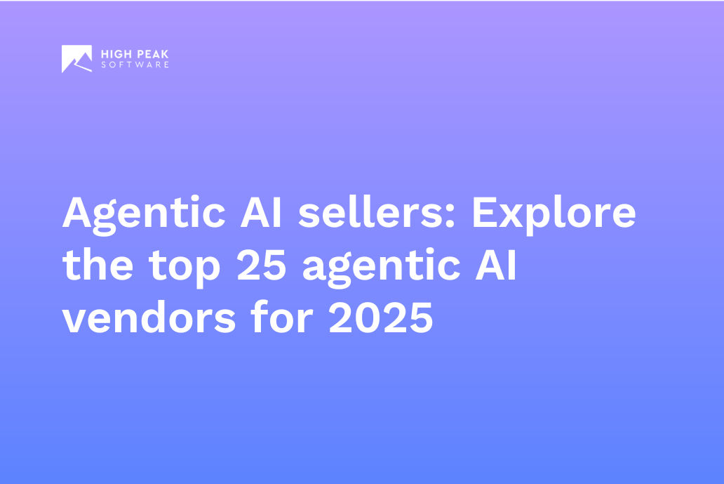 Agentic AI sellers Explore the top 25 agentic AI vendors​ for 2025