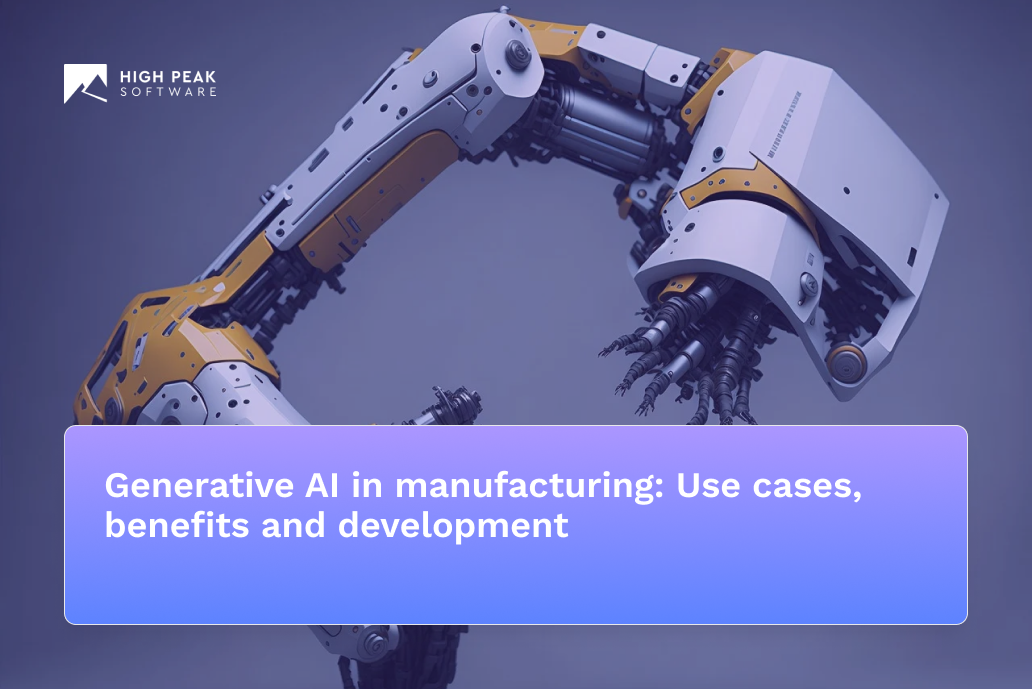 Generative AI in manufacturing: Use cases, benefits and development