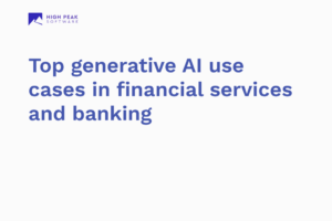 Top generative AI use cases in financial services and banking