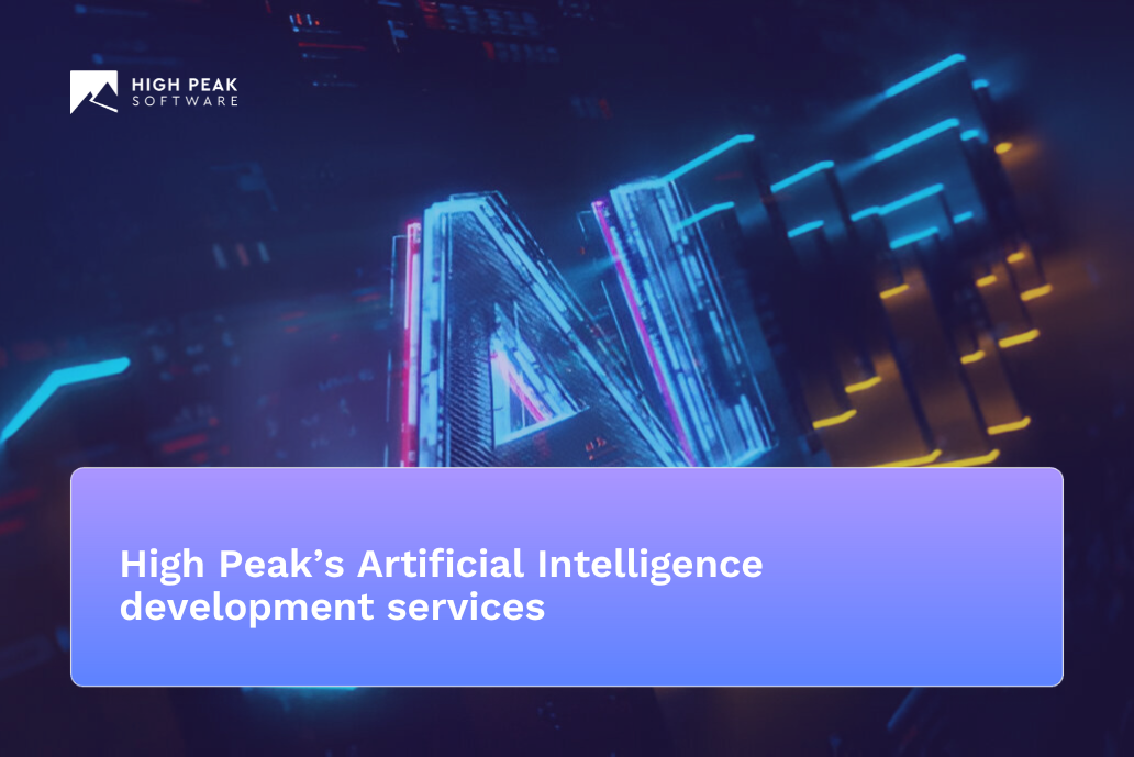 High Peak’s Artificial Intelligence development services