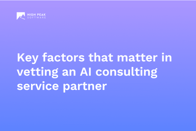 Key factors that matter in vetting an AI consulting service partner