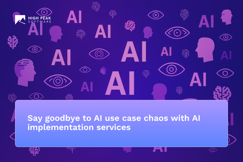 Say goodbye to AI use case chaos with AI implementation services