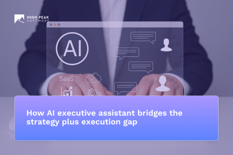 How AI executive assistant bridges the strategy plus execution gap