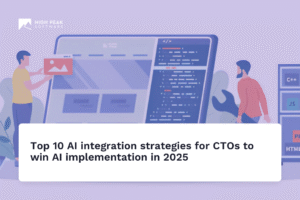 Top 10 AI integration strategies for CTOs to win AI implementation in 2025