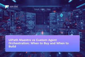 UiPath Maestro agent orchestration platform versus custom-built orchestration for enterprise AI workflows